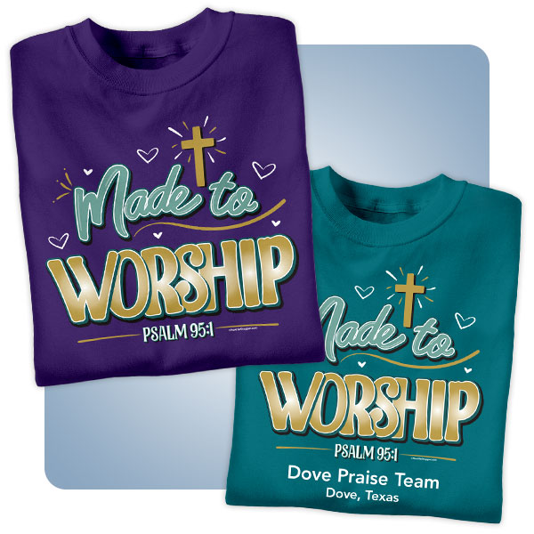 Christian Worship T-Shirts
