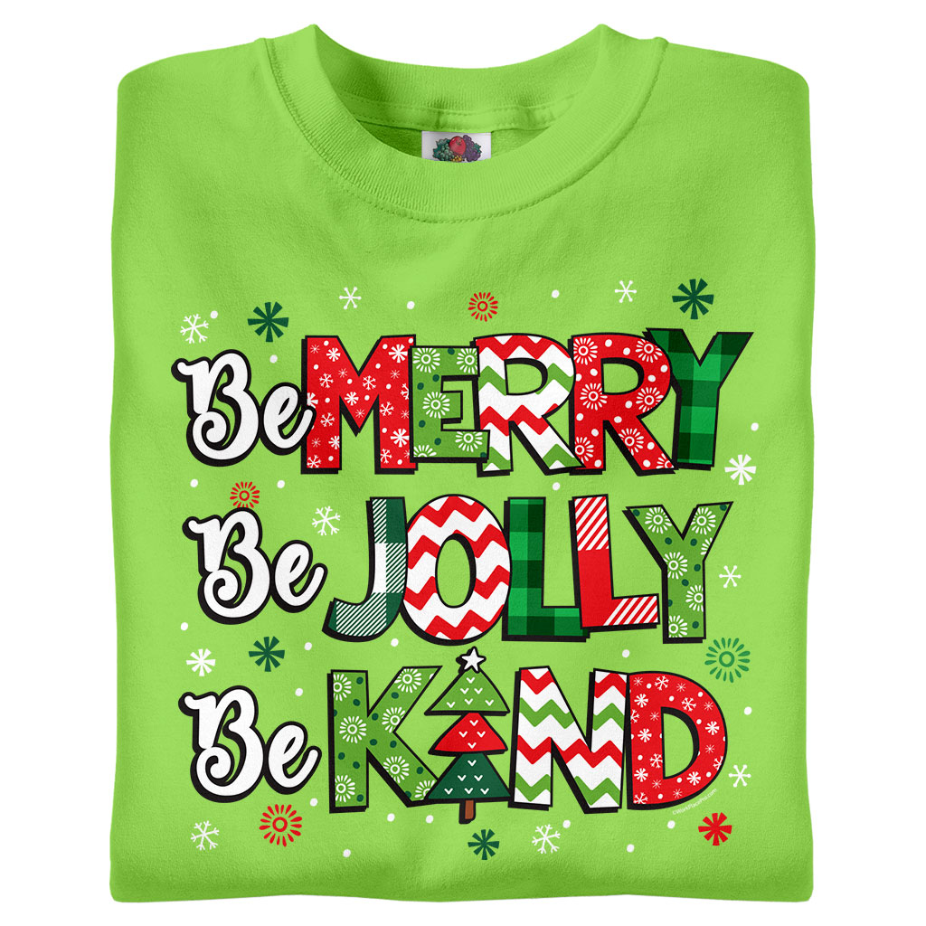 Be Merry, Be Jolly, Be Kind