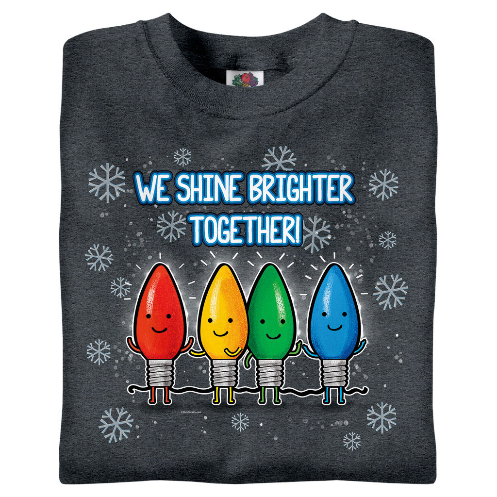 We Shine Brighter Together
