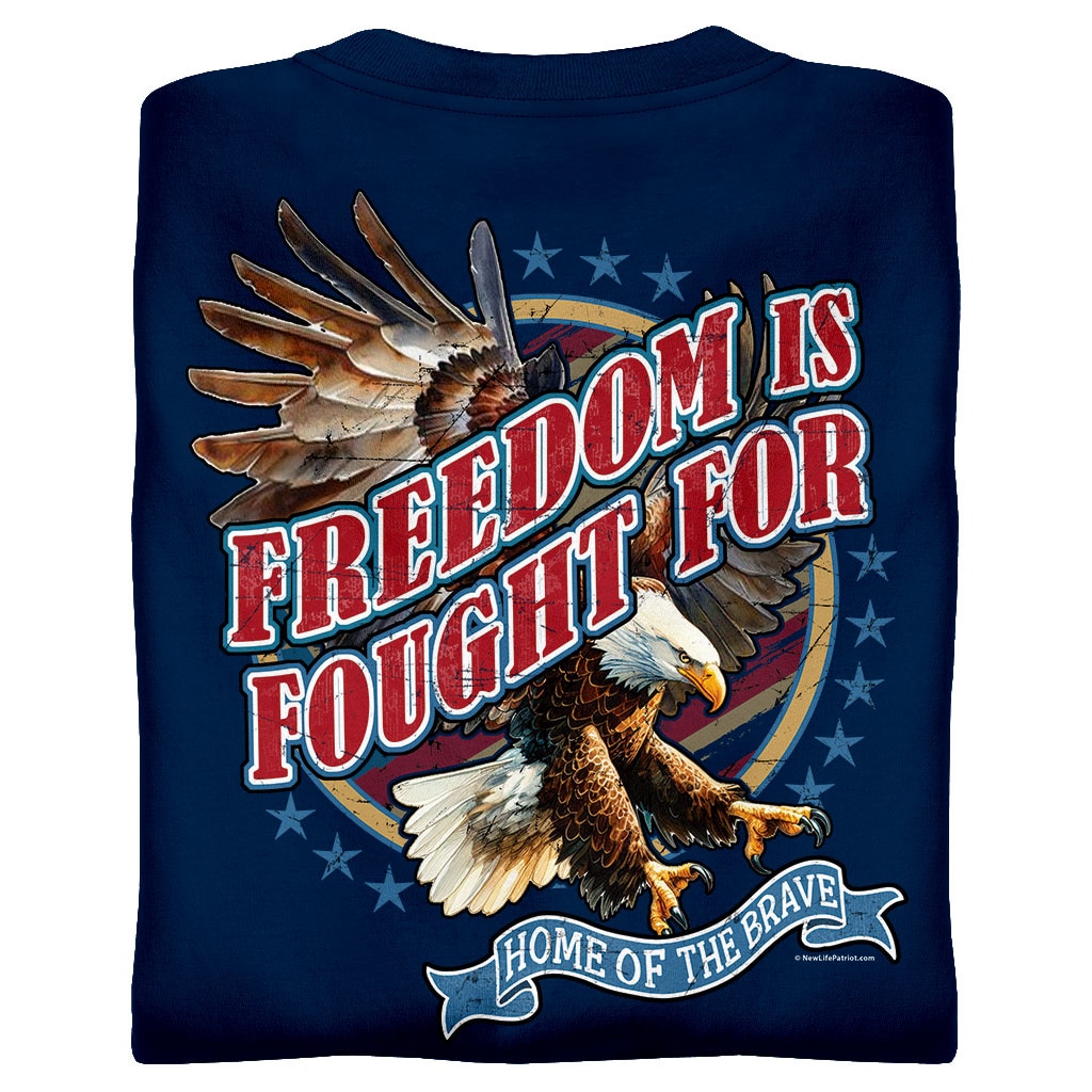 Freedom Is Fought For