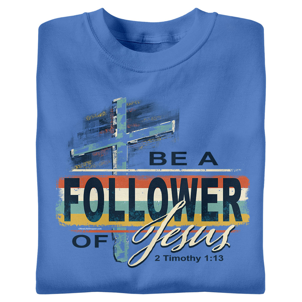 Be a Follower of Jesus