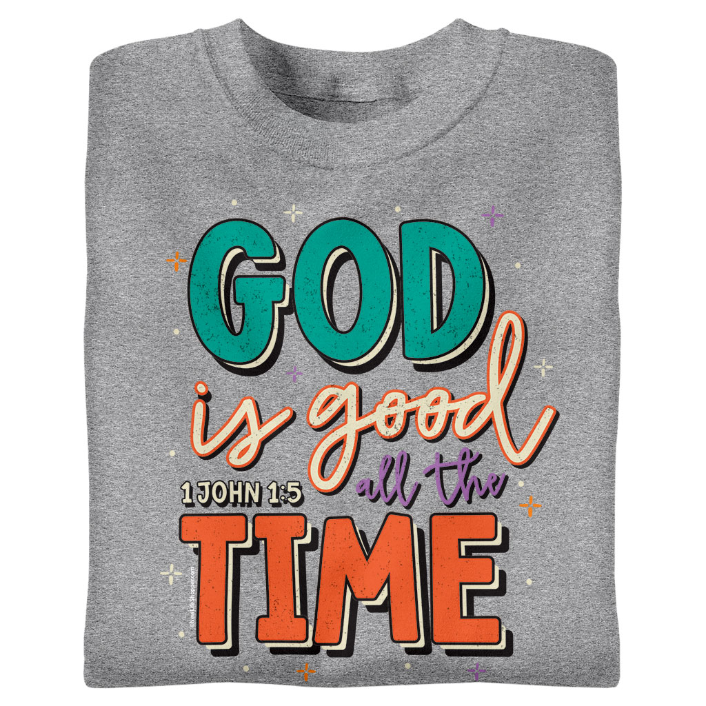 God is Good All the Time