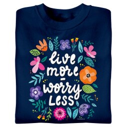Live More - Worry Less