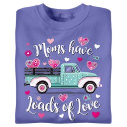 Moms Have Loads of Love